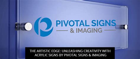 pivotal signs & imaging.